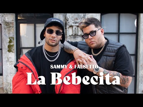 La Bebecita — Sammy & Falsetto